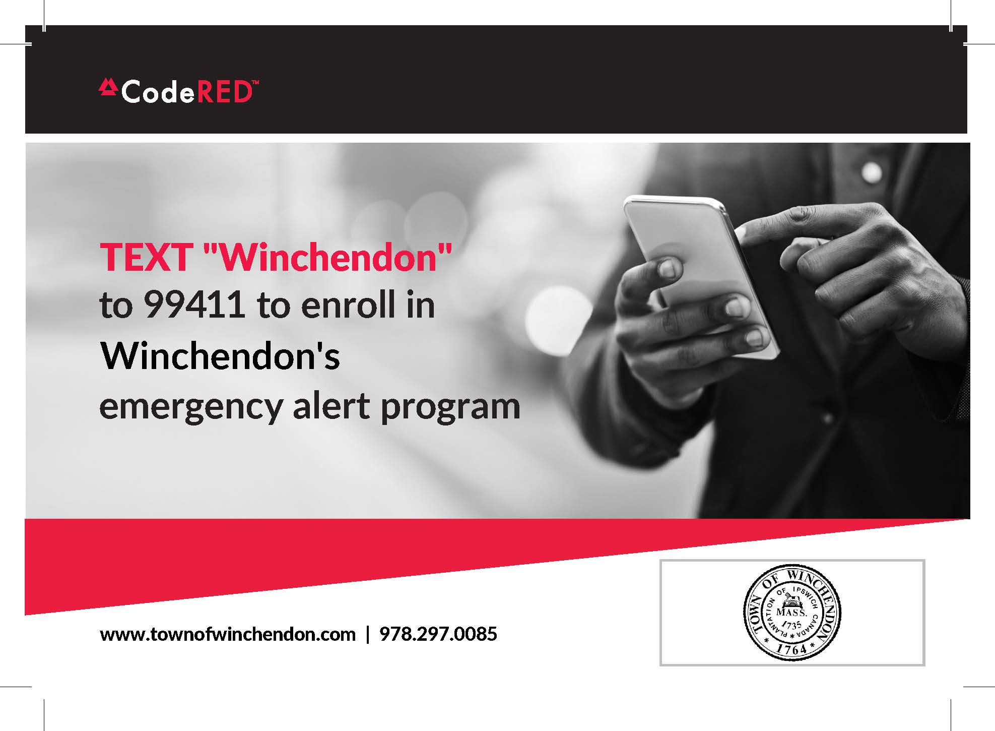 text Winchendon to 99411 to enroll in code red